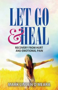 Cover of Let Go and Heal by Mark Linden O'Meara